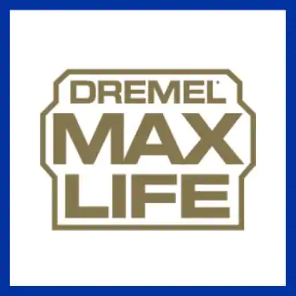 Dremel Max Life