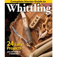 Complete Starter Guide to Whittling